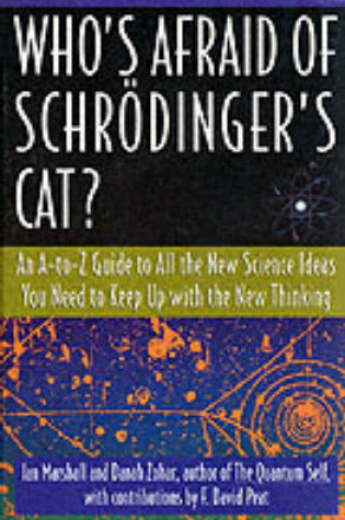 Cover of Who's Afraid of Schreodinger's Cat?