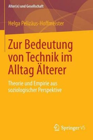 Cover of Zur Bedeutung von Technik im Alltag Älterer