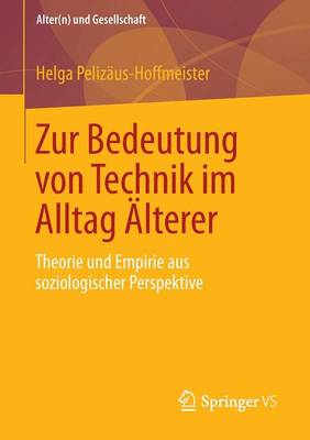 Book cover for Zur Bedeutung von Technik im Alltag Älterer