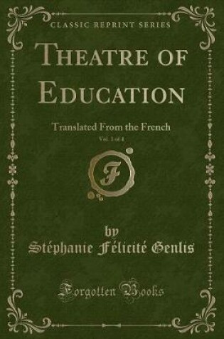 Cover of Theatre of Education, Vol. 1 of 4