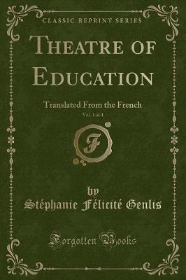 Book cover for Theatre of Education, Vol. 1 of 4