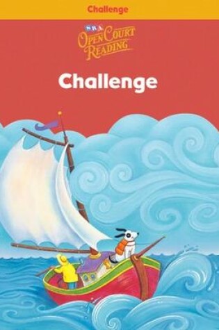 Cover of Open Court Reading, Challenge Workbook, Grade K