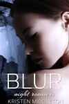 Book cover for Blur (Night Roamers)