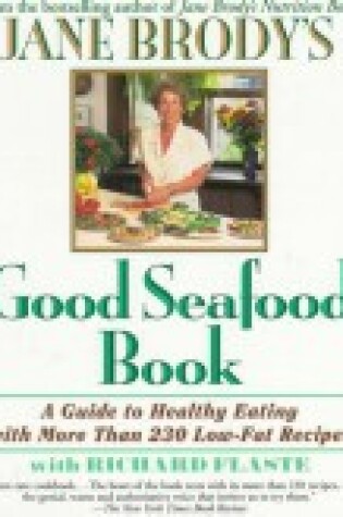 Cover of Jane Brody's Good Seafood Book