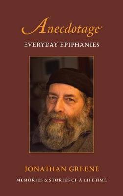 Book cover for Anecdotage: Everyday Epiphanies