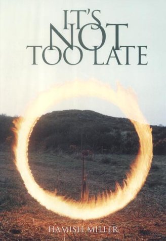 Book cover for It's Not Too Late