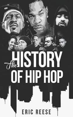Book cover for The History of Hip Hop