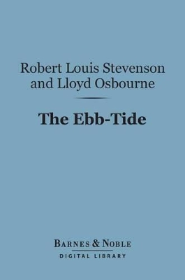 Cover of The Ebb-Tide: A Trio and Quartette (Barnes & Noble Digital Library)