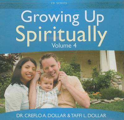 Book cover for Growing Up Spiritually, Volume 4