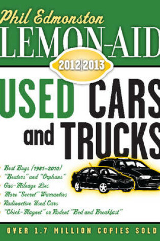 Cover of Lemon-Aid Used Cars and Trucks 2012–2013