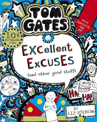 Book cover for Tom Gates: Excellent Excuses (And Other Good Stuff