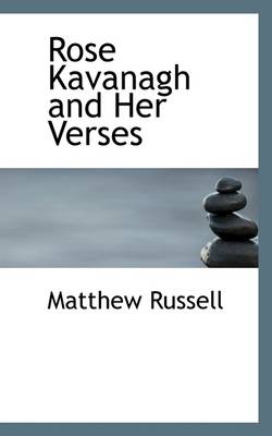 Book cover for Rose Kavanagh and Her Verses