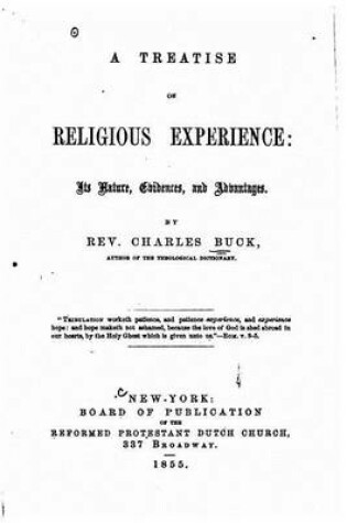 Cover of A Treatise on Religious Experience, Its Nature, Evidences and Advantages