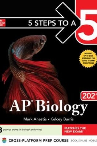 Cover of 5 Steps to a 5: AP Biology 2021