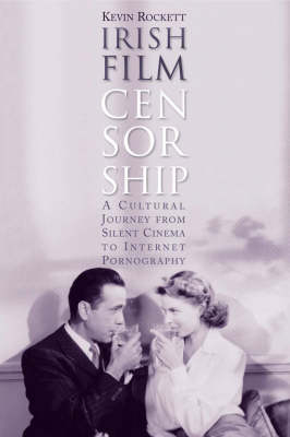 Book cover for Irish Film Censorship