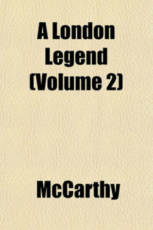 Cover of A London Legend (Volume 2)