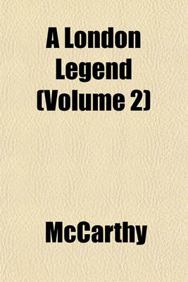 Book cover for A London Legend (Volume 2)