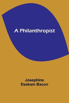 Book cover for A Philanthropist