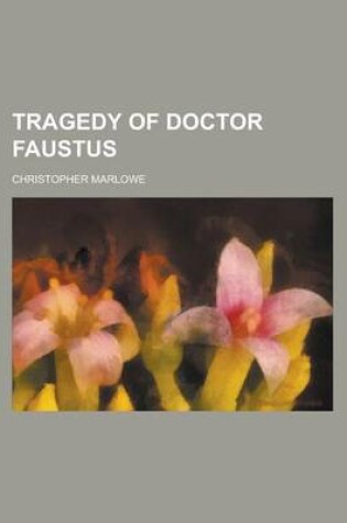 Cover of Tragedy of Doctor Faustus