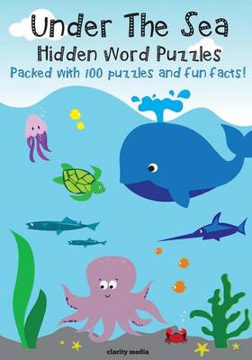 Book cover for Under The Sea - Hidden Word Puzzles