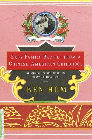 Cover of Easy Family Recipes from a Chinese-American Childhood