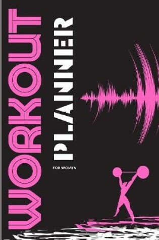 Cover of Workout Planner For Women