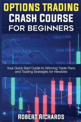 Cover of Options Trading Crash Course For Beginners