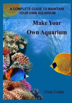 Book cover for Make Your Own Aquarium