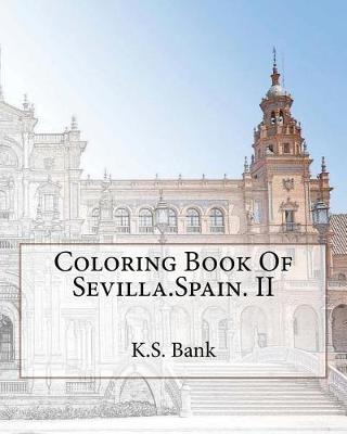 Book cover for Coloring Book of Sevilla.Spain. II