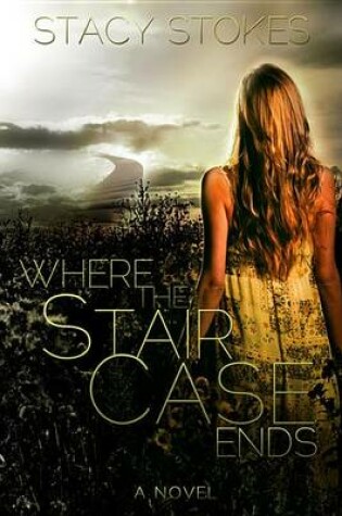 Cover of Where the Staircase Ends