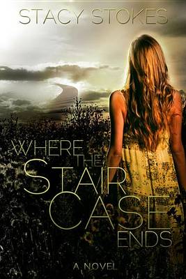 Book cover for Where the Staircase Ends