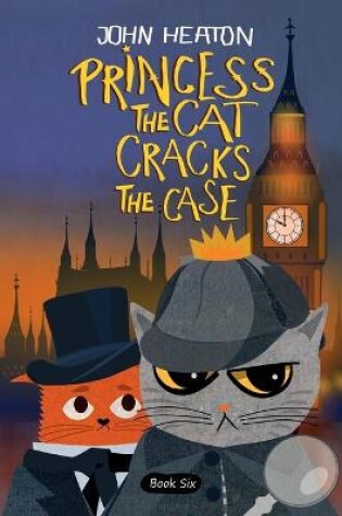 Cover of Princess the Cat Cracks the Case