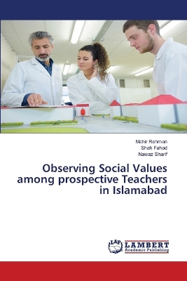 Book cover for Observing Social Values among prospective Teachers in Islamabad