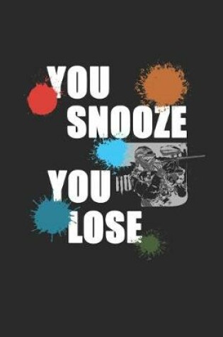 Cover of You Snooze You Lose