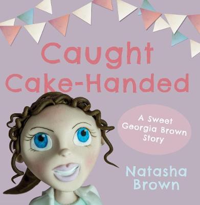 Book cover for Caught Cake-Handed