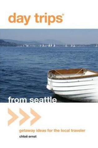 Cover of Day Trips (R) from Seattle