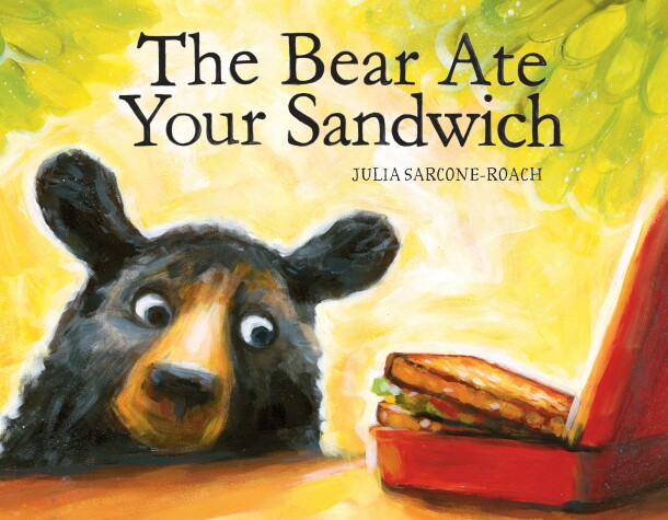 Book cover for The Bear Ate Your Sandwich