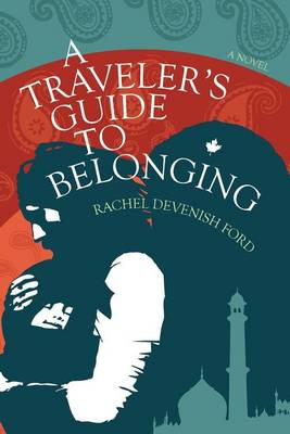 Book cover for A Traveler's Guide to Belonging