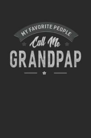 Cover of My Favorite People Call Me Grandpap