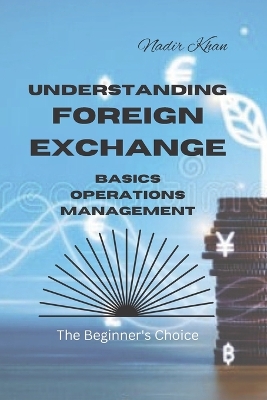 Book cover for Understanding Foreign Exchange