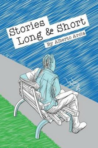 Cover of Stories Long & Short