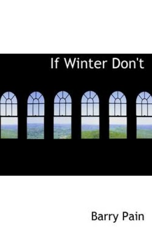 Cover of If Winter Don't