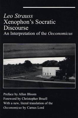 Book cover for Xenophon`s Socratic Discourse - Interpretation Of Oeconomicus