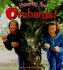 Cover of Hooray for Orchard Farming!