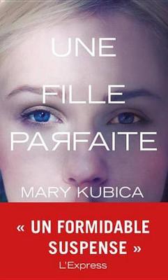 Book cover for Une Fille Parfaite