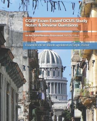 Book cover for CGBP Exam ExamFOCUS Study Notes & Review Questions for the Global Business Professional 2018/19 Edition