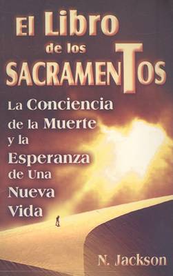 Book cover for El Libro de los Sacrementos