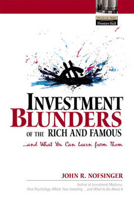 Book cover for Investment Blunders of the Rich and Famous...and What You Can Learn from Them