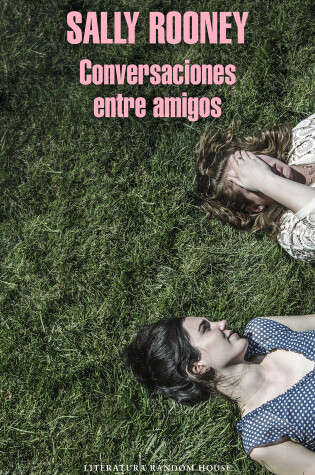 Cover of Conversaciones entre amigos / Conversations with Friends
