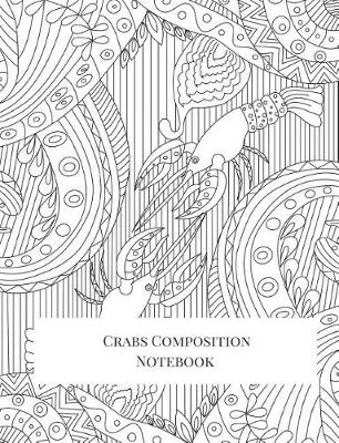 Book cover for Crabs Composition Notebook